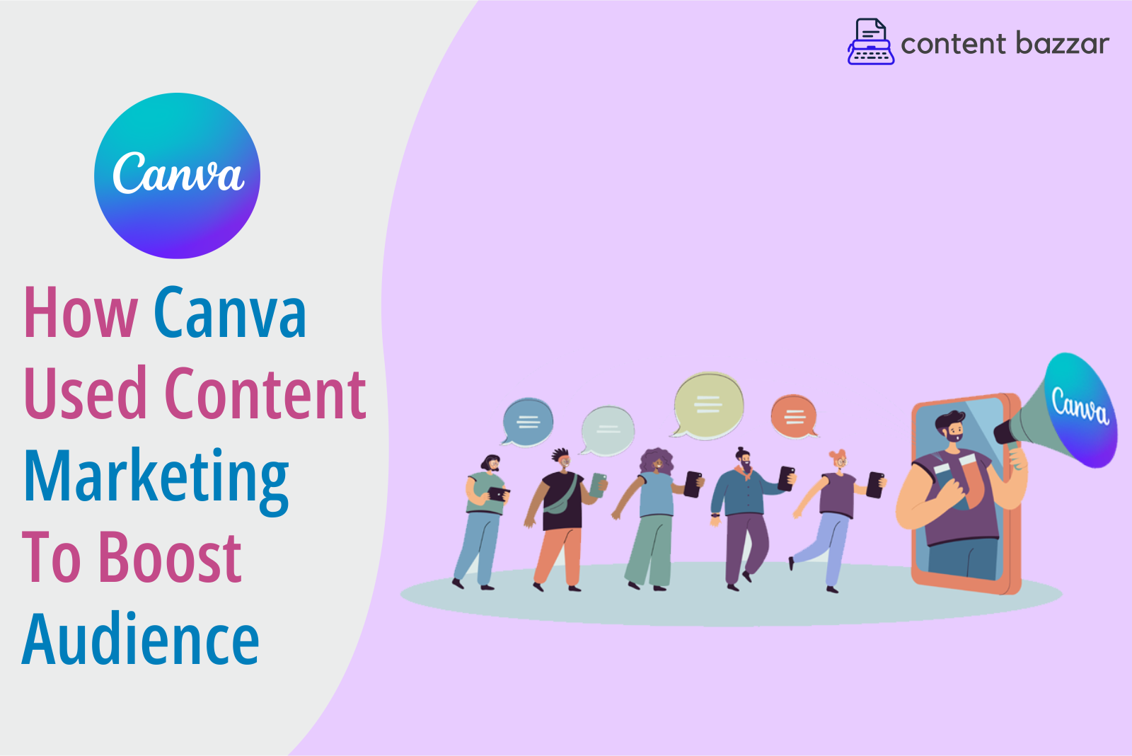 Read more about the article How Canva Used Content Marketing To Boost Audience